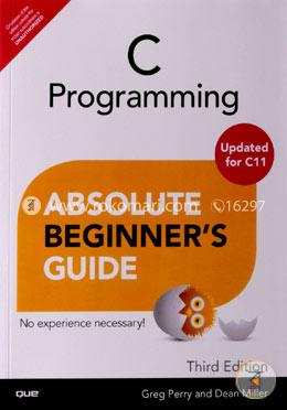 C Programming Absolute Beginner's Guide image