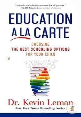 Education a la Carte: Choosing the Best Schooling Options for Your Child image