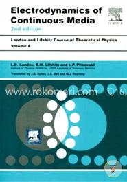 Electrodynamics of Continuous Media: Course of Theoretical Physics - Vol. 8 image