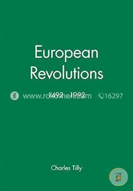 European Revolutions, 1492 – 1992 (Making of Europe)  image