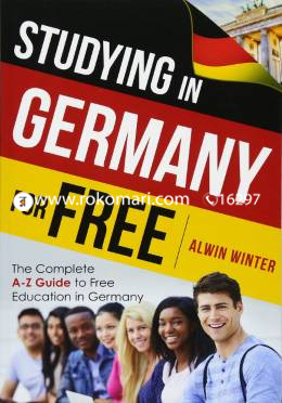 Studying in Germany for Free: The Complete A-z Guide to Free Education in Germany image
