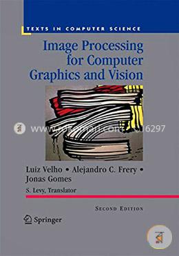 Image Processing for Computer Graphics and Vision (Texts in Computer Science) image
