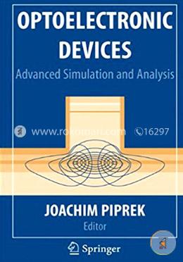 Optoelectronic Devices: Advanced Simulation And Analysis image