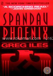 Spandau Phoenix: A Novel image