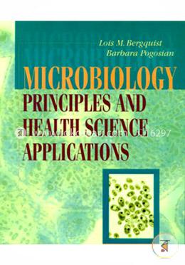 Microbiology: Principles and Health Science Applications image