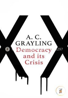 Democracy and Its Crisis image