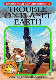 Trouble on Planet Earth (Choose Your Own Adventure -11) image