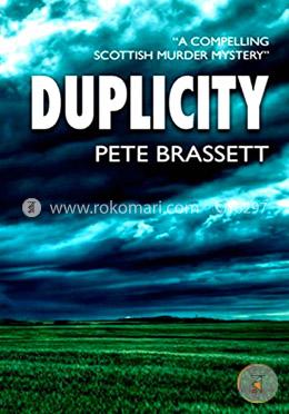 DUPLICITY: A compelling Scottish murder mystery image