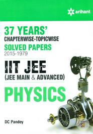 37 Years' Chapterwise Solved Papers (2015-1979) IIT JEE Physics image