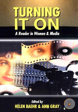 Turning It on: A Reader in Women and Media (Paperback) image