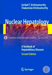 Nuclear Hepatology: A Textbook of Hepatobiliary Diseases 