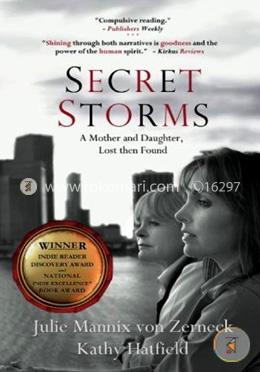 Secret Storms: A Mother and Daughter, Lost then Found image