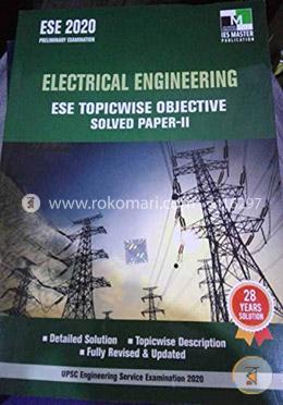 Ese 2020 Electical Engineering Ese Topicwise Objective Solved Paper-II image