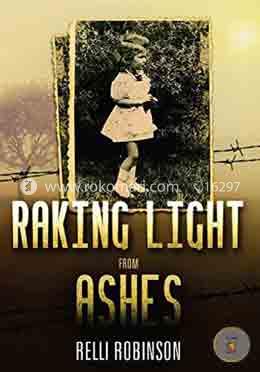 Raking Light from Ashes