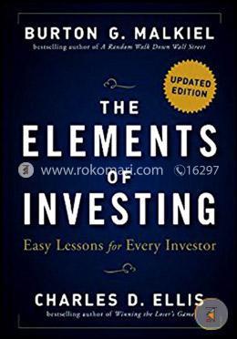 The Elements of Investing: Easy Lessons for Every Investor image