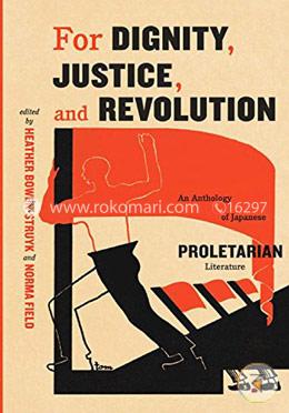 For Dignity, Justice, and Revolution – An Anthology of Japanese Proletarian Literature image