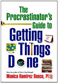 The Procrastinators Guide to Getting Things Done