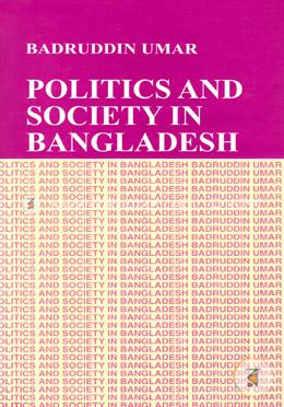 Politics And Society In Bangladesh image