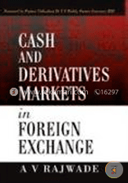 Cash and Derivatives Markets in Foreign Exchange image