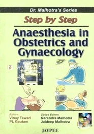 Step by Step Anaesthesia in Obstetrics and Gynaecology (with CD Rom) (Paperback) image