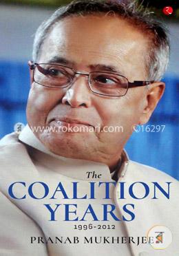 The Coalition Years 1996-2012