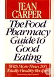 The Food Pharmacy Guide to Eating image