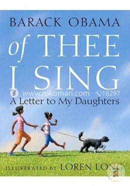 Of Thee I Sing: A Letter to My Daughters image