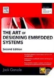 The Art of Designing Embedded Systems