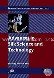 Advances in Silk Science and Technology (Woodhead Publishing Series in Textiles)  image