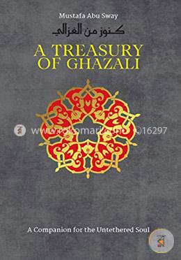 A Treasury of Ghazali (Treasures of Islamic Thought and Civilization) image