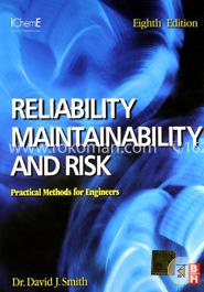 Reliability, Maintainability and Risk image