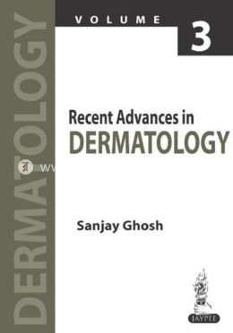 Recent Advances in Dermatology: Volume 3