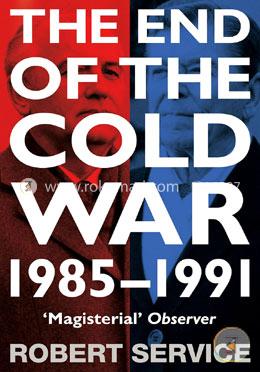 The End of the Cold War: 1985 - 1991  image