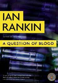 A Question of Blood: An Inspector Rebus Novel (A Rebus Novel) image
