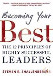 Becoming Your Best: The 12 Principles of Highly Successful Leaders image