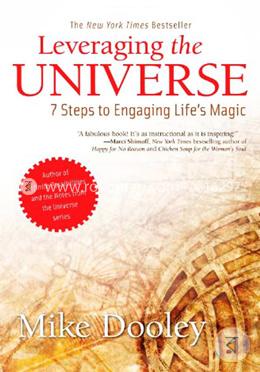 Leveraging the Universe: 7 Steps to Engaging Life's Magic image