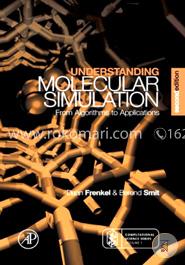 Understanding Molecular Simulation: From Algorithms to Applications (Computational Science Series, Vol 1) image