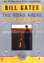 The Road Ahead: Completely Revised and Up-to-Date image