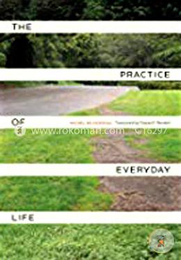 The Practice Of Everyday Life image