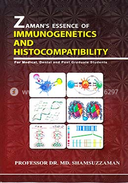 Zamans Essence of Immunogenetics and Histocompatibility