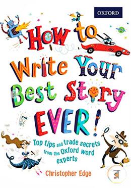 How to Write Your Best Story Ever! image