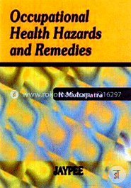 Occupational Health Hazards and Remedies (Paperback) image