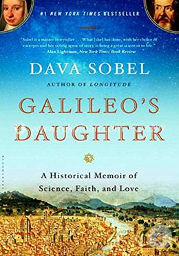 Galileo's Daughter: A Historical Memoir of Science, Faith, and Love image