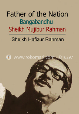 Father of the Nation: Bangabandhu Sheikh Mujibur Rahman image