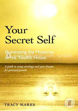 Your Secret Self: Illuminating the Mysteries of the Twelfth House image