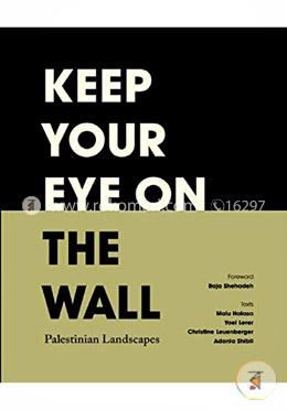 Keep your eye on the wall