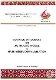 Working Principles for an Islamic Model in Mass Media Communication image
