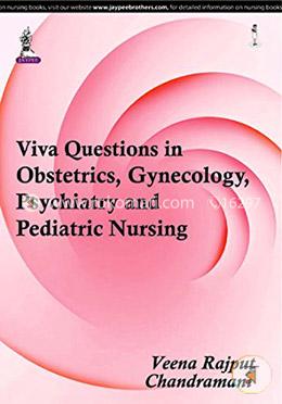 Viva Questions In Obstetrics, Gynecology Psychiatry And Pediatric Nursing image