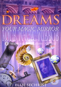Dreams: Your Magic Mirror image