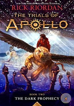 The Trials Of Apollo Book Two The Dark Prophecy image